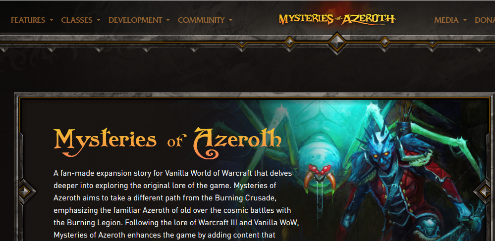 Mysteries of Azeroth — is a fan-made expansion story for WoW Vanilla that delves deeper into exploring the original lore of the game.